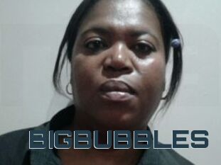 BIGBUBBLES