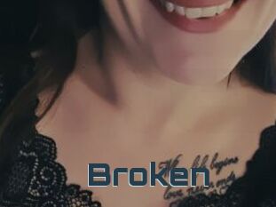 Broken