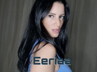 Eeriaa