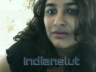 Indianslut