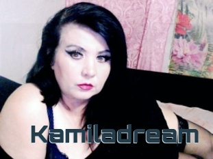 Kamiladream