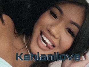 Kehlanilove