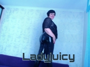 Ladyjuicy