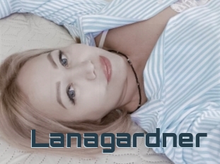 Lanagardner