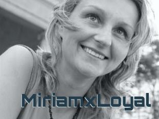 MiriamxLoyal