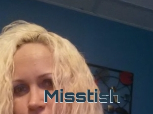 Misstish