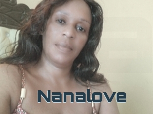 Nanalove