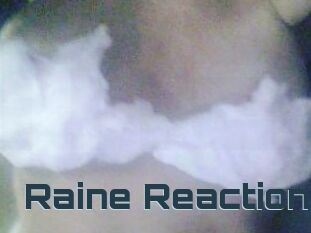 Raine_Reaction