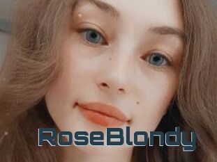 RoseBlondy