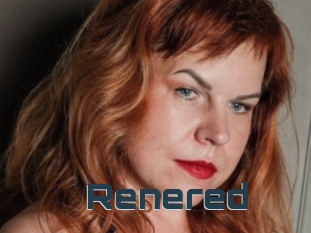 Renered