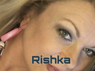 Rishka