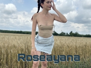 Roseayana