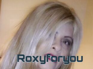 Roxyforyou