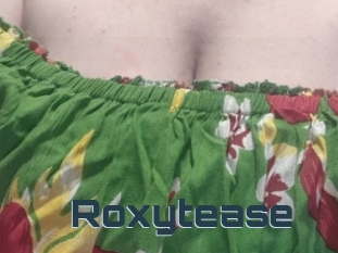 Roxytease