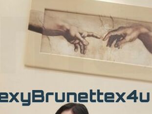 SexyBrunettex4u