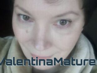 ValentinaMature