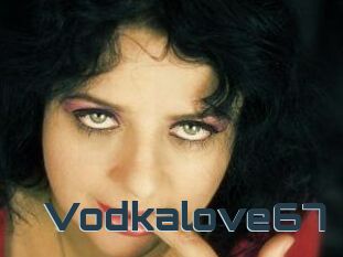 Vodkalove67